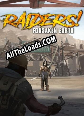 Raiders! Forsaken Earth (2020/RUS/ENG/Лицензия)
