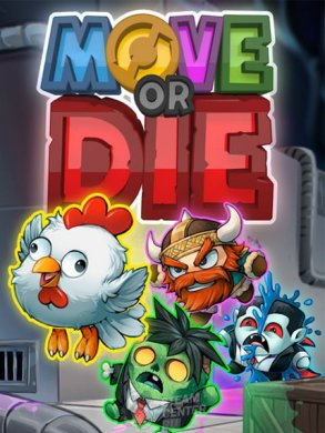 Move or Die