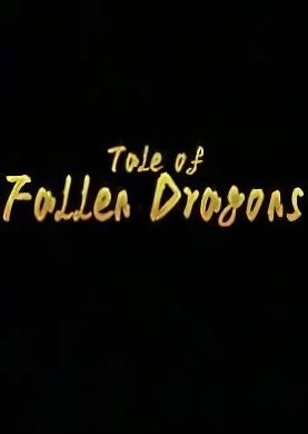 Tale of Fallen Dragons