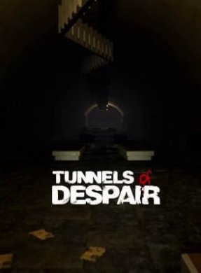 Tunnels of Despair