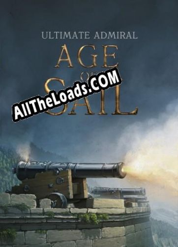 Ultimate Admiral: Age of Sail (2020/MULTI/RePack от CODEX)