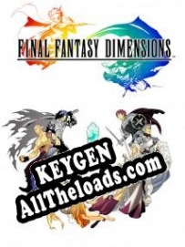 Final Fantasy Dimensions CD Key генератор