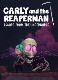 Carly and the Reaperman: Escape from the Underworld: ТРЕЙНЕР И ЧИТЫ (V1.0.3)